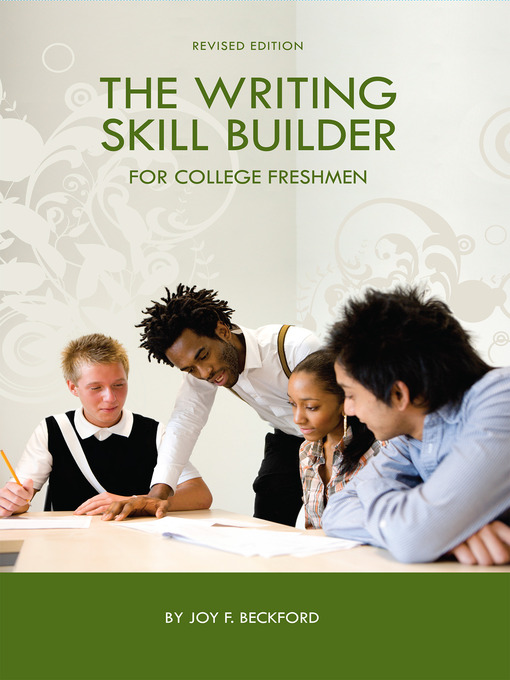 Title details for The Writing Skill Builder For College Freshmen by Joy Beckford - Available